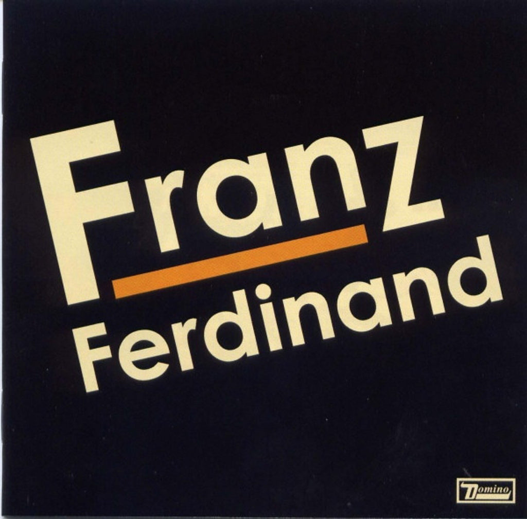 FRANZ FERDINAND - FRANZ FERDINAND