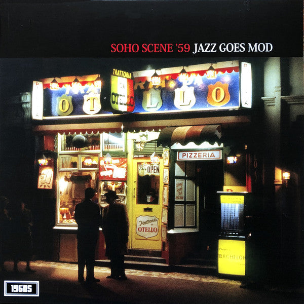 V/A - SOHO SCENE '59: JAZZ GOES MOD
