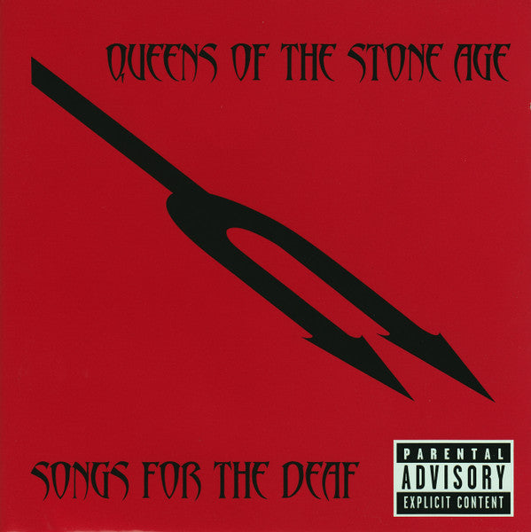 QUEENS OF THE STONE AGE - SONGS FOR THE DEAF