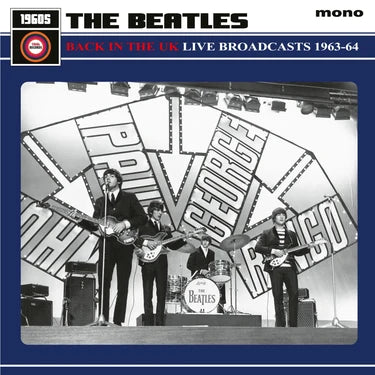 BEATLES, THE - BACK IN THE UK: Live Broadcasts 1963-64 (pre-order 13/11/2026)