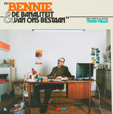 YONG YELLO - BENNIE & DE BANALITEIT VAN ONS BESTAAND