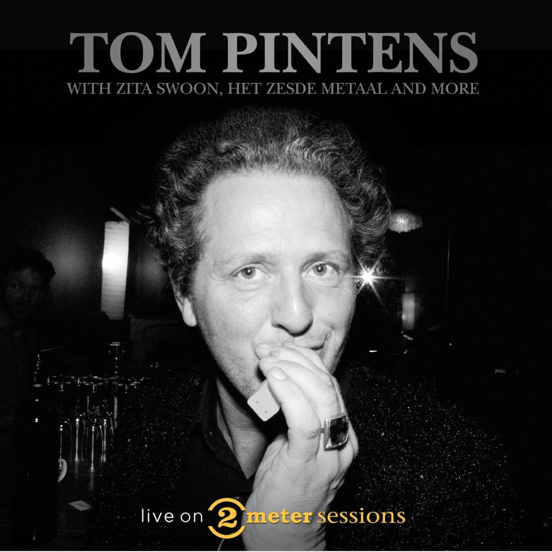 PINTENS, TOM - LIVE ON 2 METER SESSIONS (With Zita Swoon, Zesde Metaal, ...)