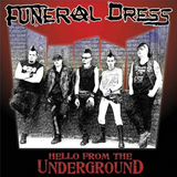 FUNERAL DRESS - HELLO FROM THE UNDERGROUND (Bloody red vinyl)