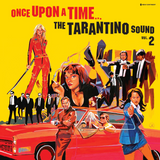 V/A - ONCE UPON A TIME THE TARANTINO SOUND VOL. 2 (limited yellow coloured vinyl LP)
