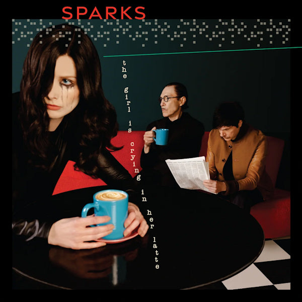 SPARKS - GIRL IS CRYING IN HER LATTE (Clear Vinyl)