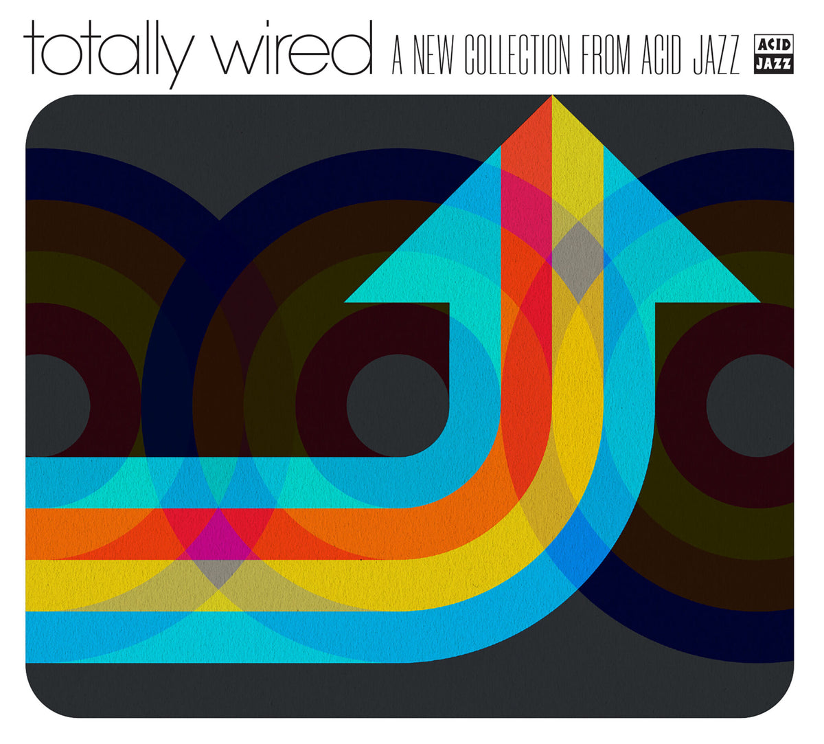 V/A - TOTALLY WIRED' A NEW COLLECTION FROM ACID JAZZ