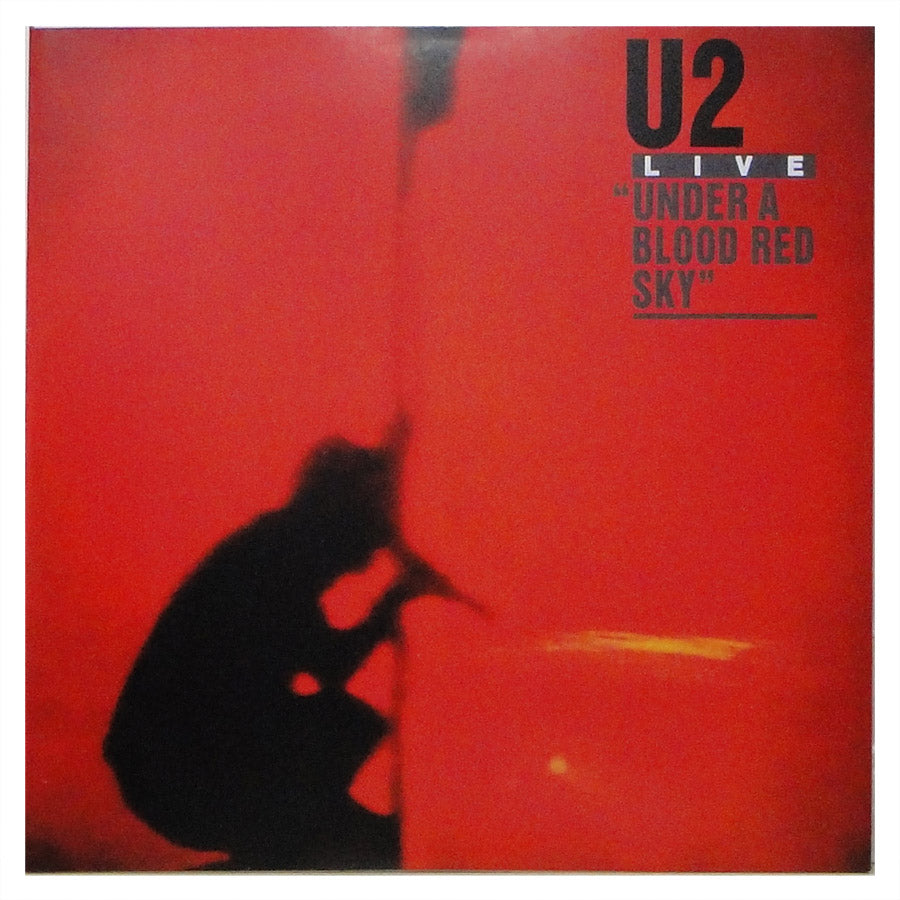 U2 - UNDER A BLOOD RED SKY