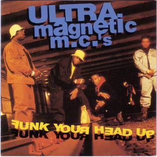 ULTRAMAGNETIC MC'S - FUNK YOUR HEAD UP