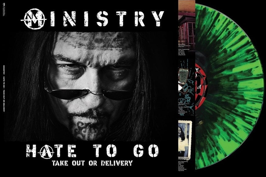 MINISTRY - HATE TO GO - TAKE OUT OR DELIVERY (Green/Black Splatter LP) (pre-order 30/10/2026)