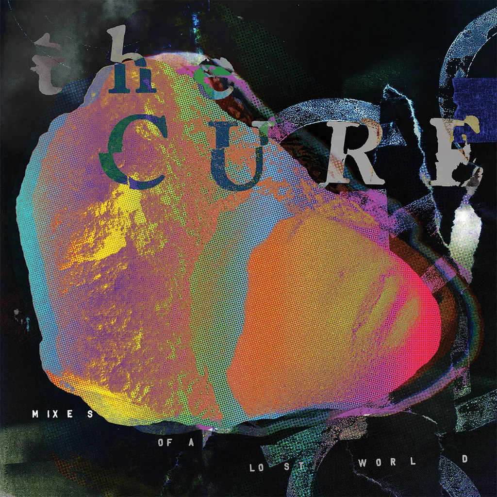 CURE, THE - MIXES OF THE LOST WORLD