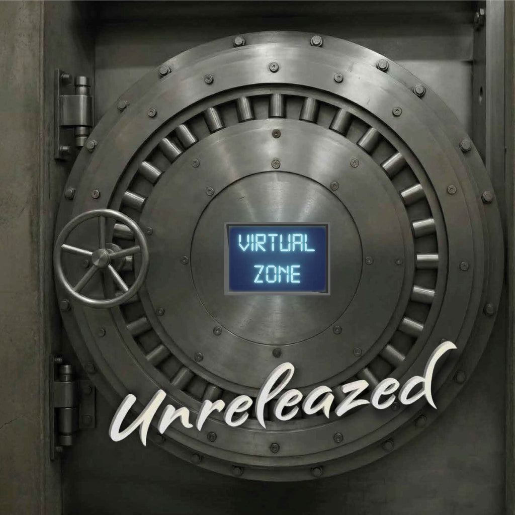VIRTUAL ZONE - UNRELEAZED (pre-order 03/07/2026)