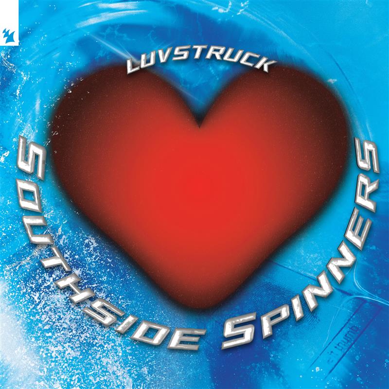 SOUTHSIDE SPINNERS - LUVSTRUCK