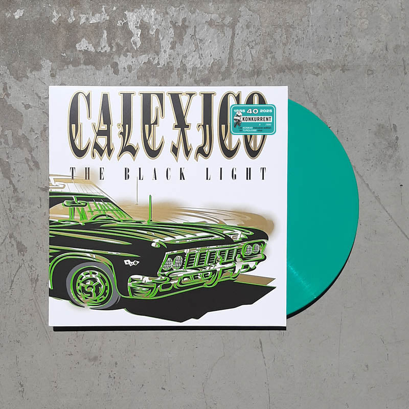CALEXICO – THE BLACK LIGHT (Turquoise) 40 years Konkurrent edition