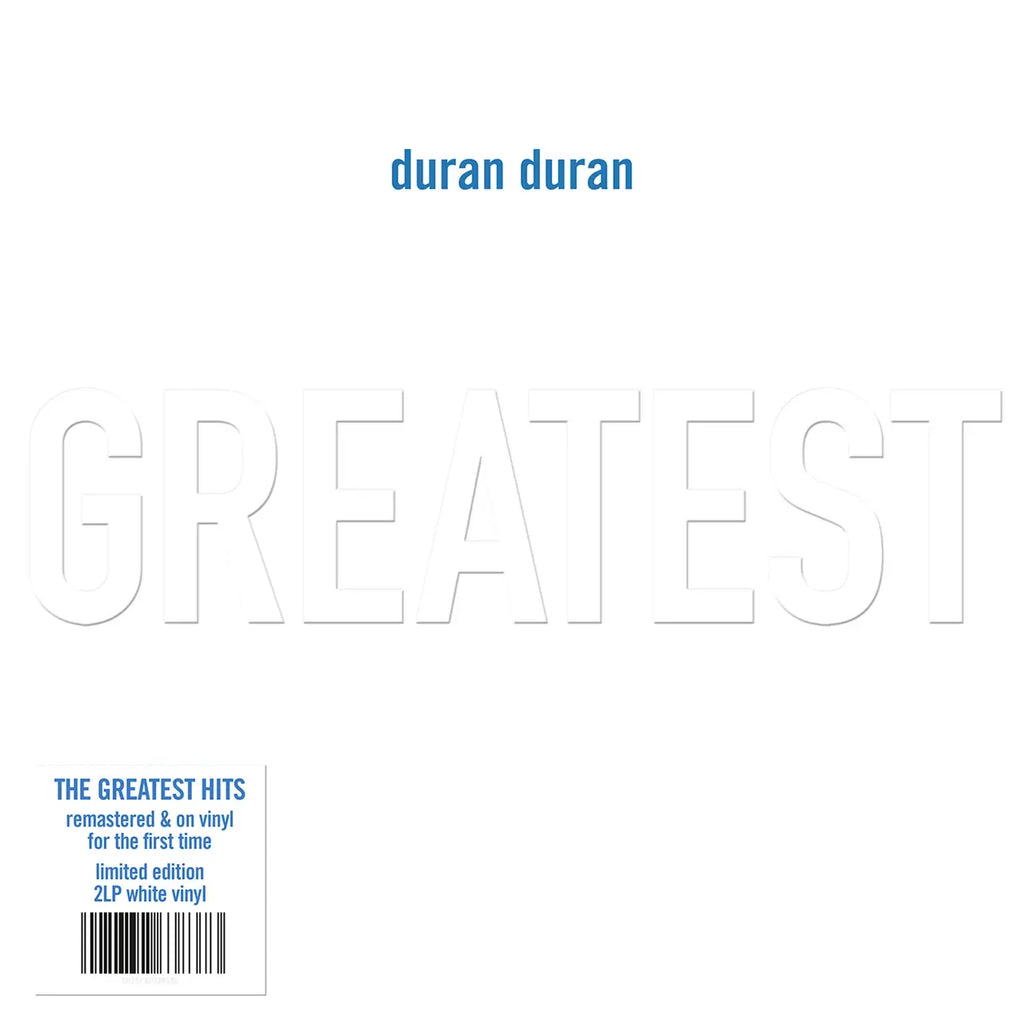 DURAN DURAN - GREATEST