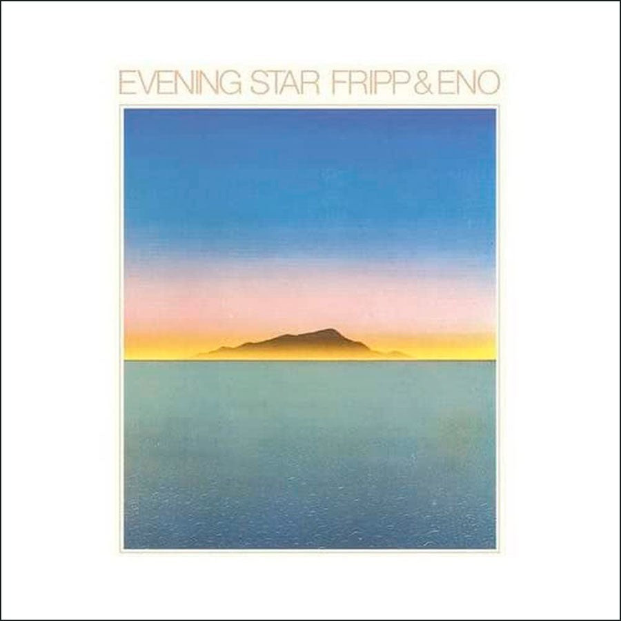 FRIPP, ROBERT & BRIAN ENO - EVENING STAR
