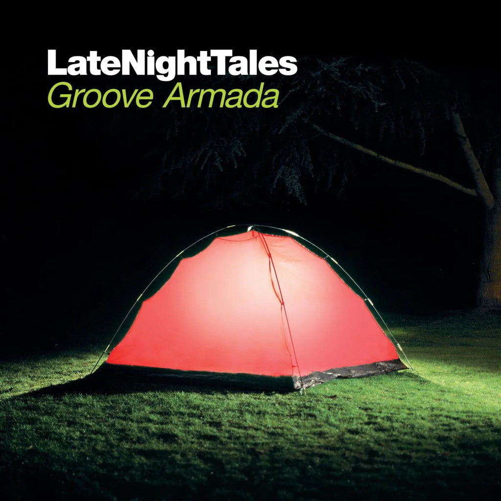 GROOVE ARMADA - LATE NIGHT TALES