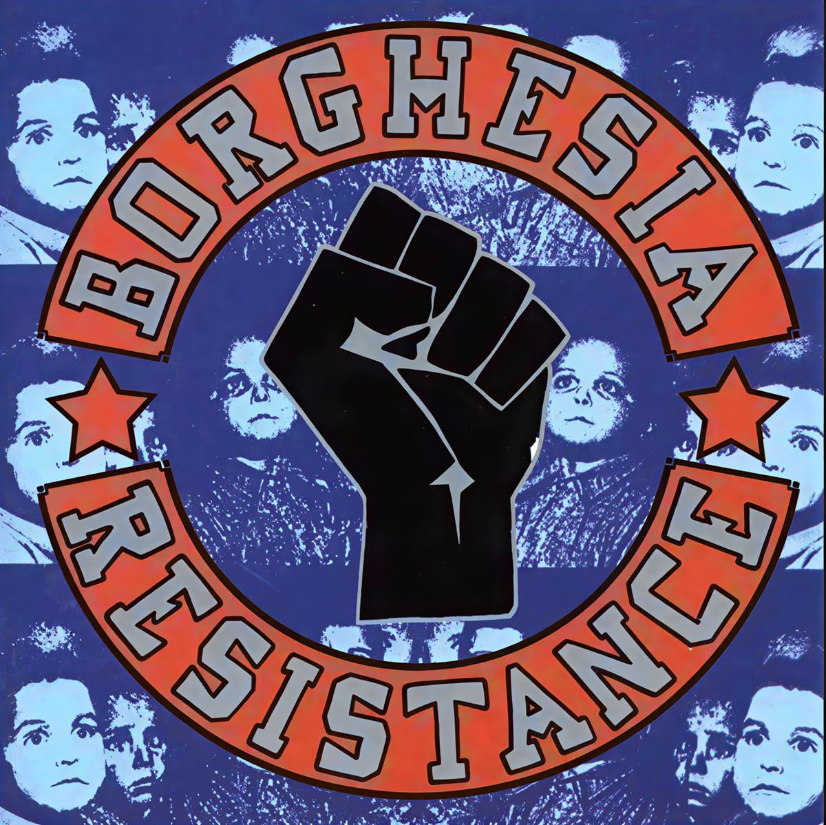 BORGHESIA - RESISTANCE (limited coloured 2LP)