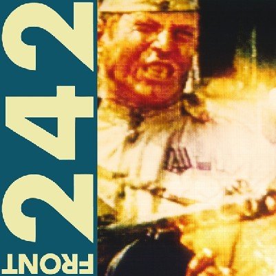 FRONT 242 - POLITICS OF PRESSURE (Crystal clear)