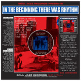 V/A - IN THE BEGINNING THERE WAS RHYTHM (Soul Jazz 2LP set)