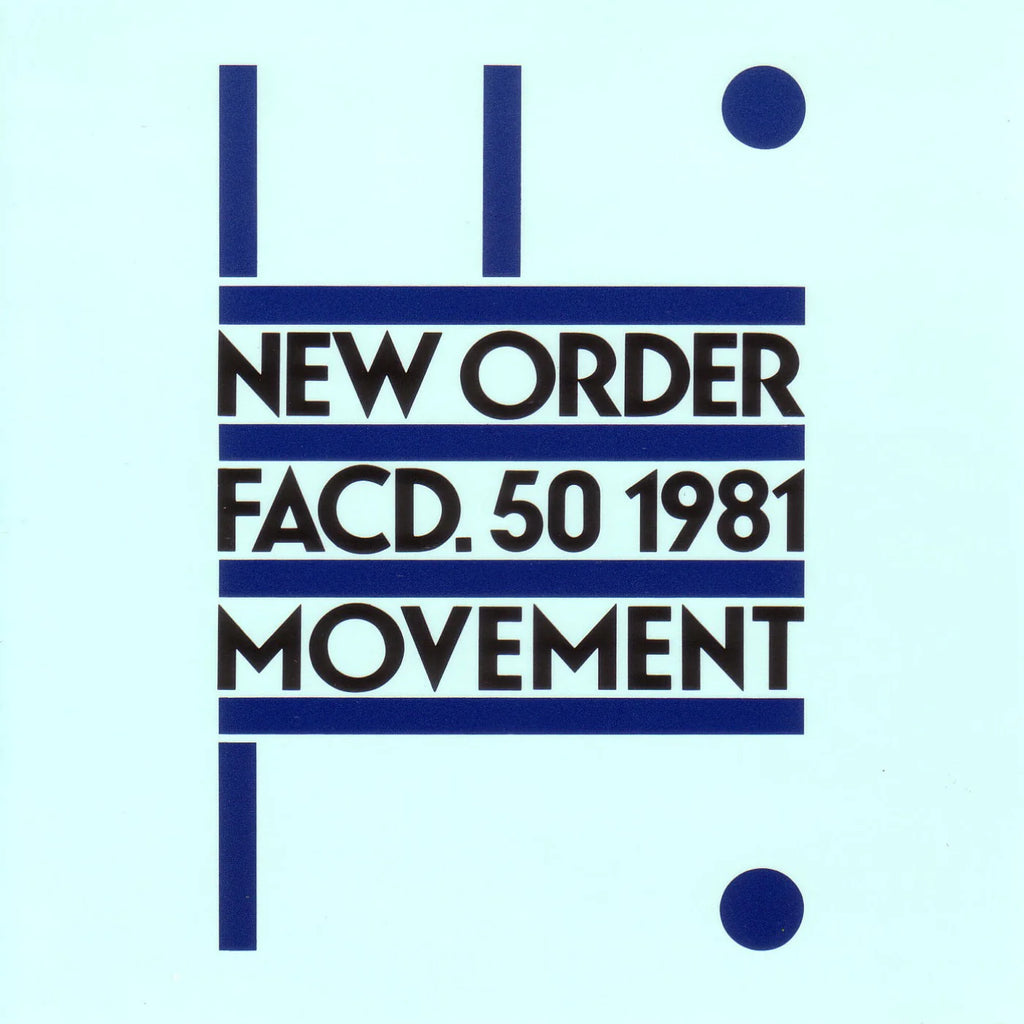 NEW ORDER - MOVEMENT
