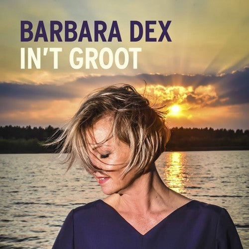 DEX, BARBARA - IN 'T GROOT (gesigneerd!)