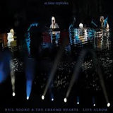 Neil Young & The Chrome Hearts - As Time Explodes (rsd 2026)