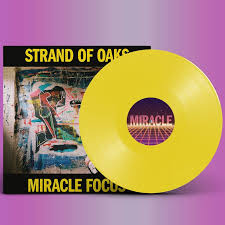 STRAND OF OAKS - MIRACLE FOCUS (yellow vinyl)