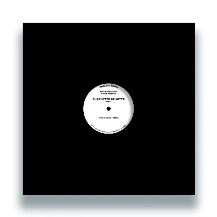 EATS EVERYTHING - SPACE RAIDERS (CHARLOTTE DE WITTE REMIX)