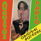 AUGUSTUS PABLO - ORIGINAL ROCKERS