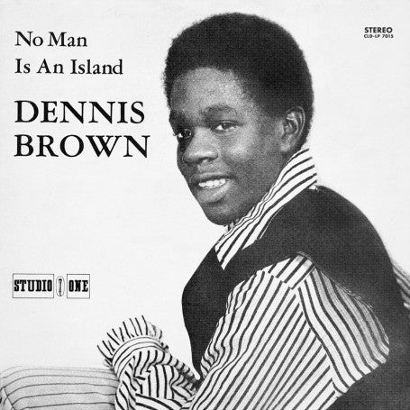DENNIS BROWN - NO MAN IS AN ISLAND
