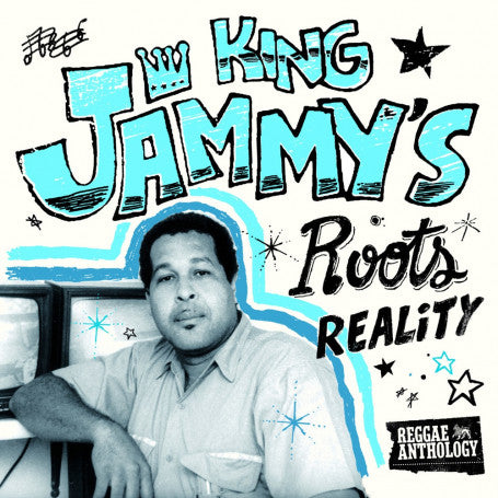 KING JAMMY - ROOTS REALITY