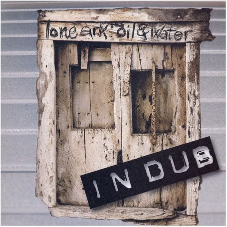 LONE ARK - OIL & WATER IN DUB