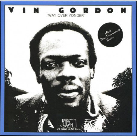 VIN GORDON - WAY OVER YONDER
