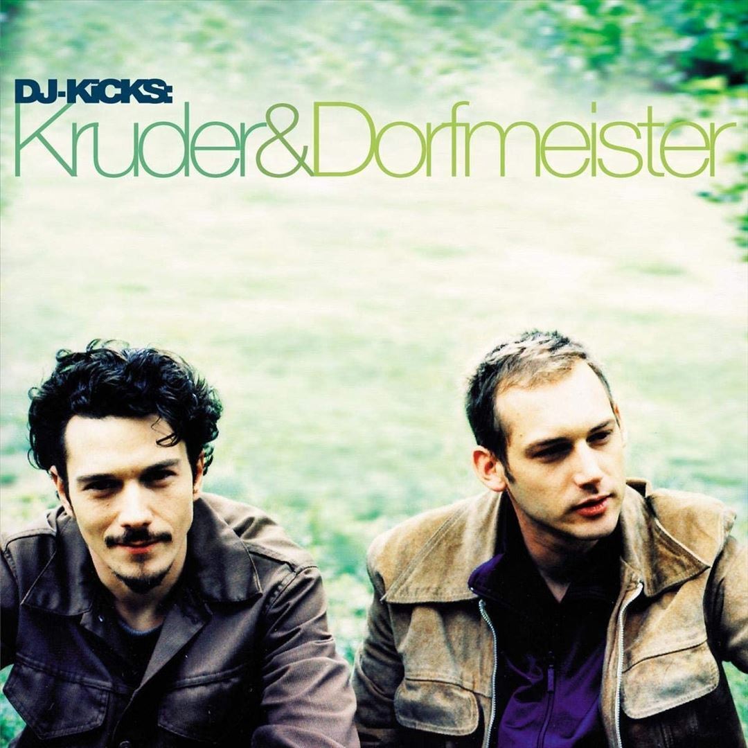 KRUDER & DORFMEISTER - DJ KICKS