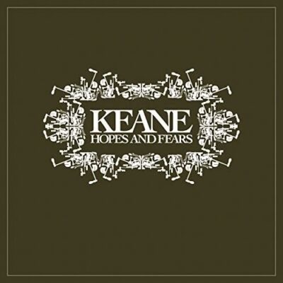 KEANE - HOPES AND FEARS