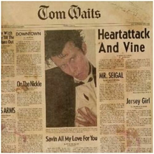 WAITS, TOM - HEARTATTACK AND VINE