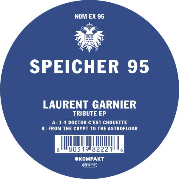GARNIER, LAURENT - TRIBUTE EP SPEICER 95