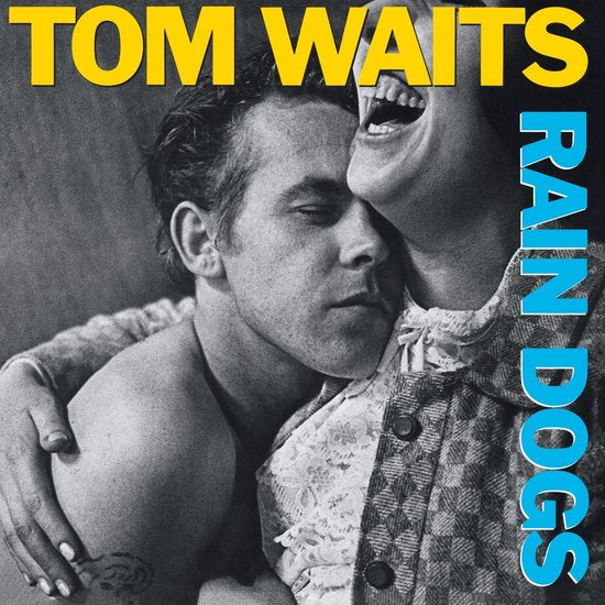 WAITS, TOM - RAIN DOGS