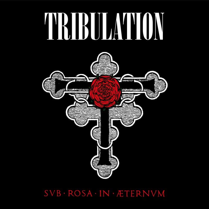 TRIBULATION - SUB ROSA IN AETERNUM