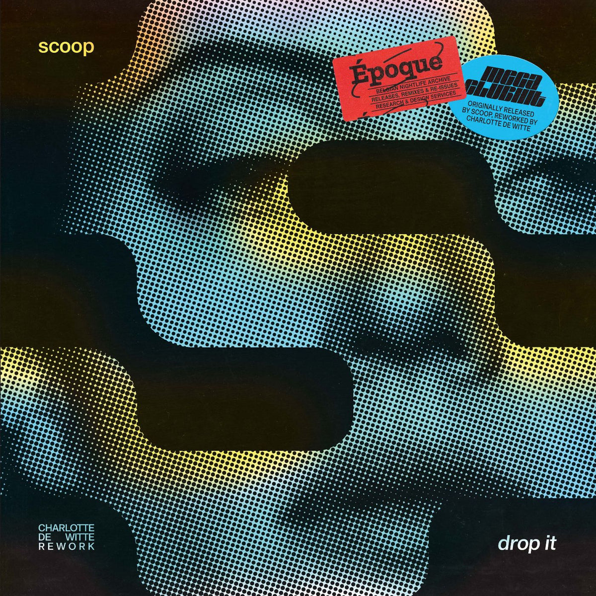 SCOOP - DROP IT (CHARLOTTE  DE WITTE REWORK) (yellow vinyl!)