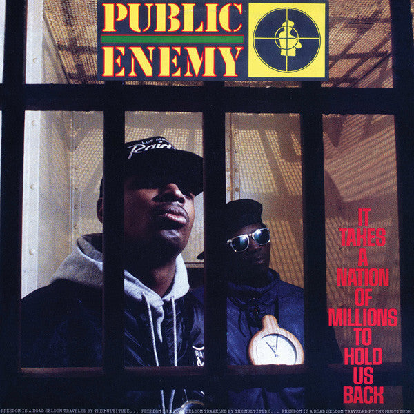 PUBLIC ENEMY - IT TAKES A NATION OF MILLIONS