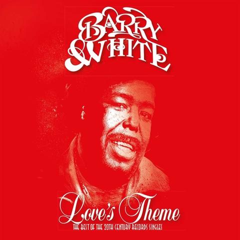 WHITE, BARRY - LOVE'S THEME: BEST OF THE 20TH CENTURY RECORDS