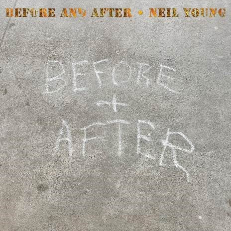 YOUNG, NEIL - BEFORE AND AFTER -INSERT-