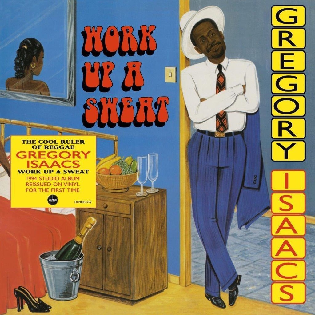 ISAACS, GREGORY - WORK UP A SWEAT