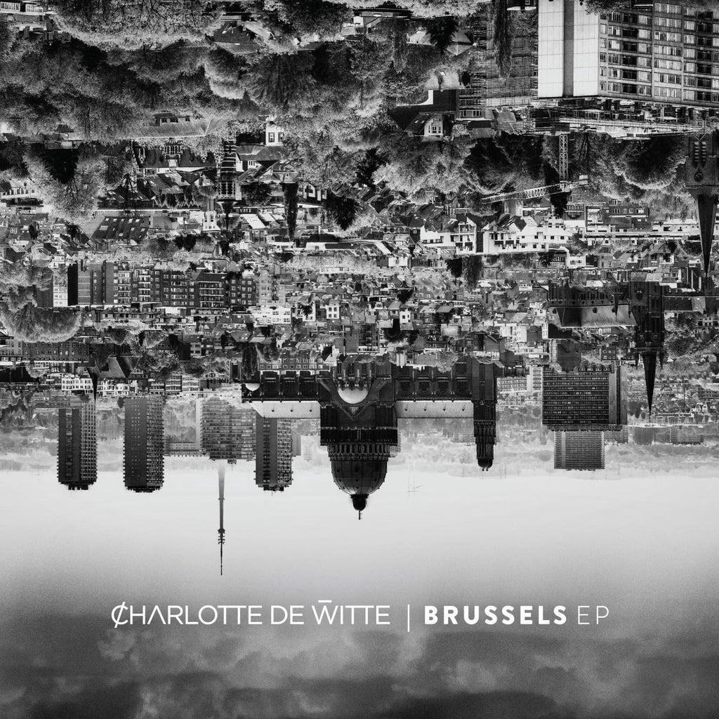 DE WITTE, CHARLOTTE - BRUSSELS EP