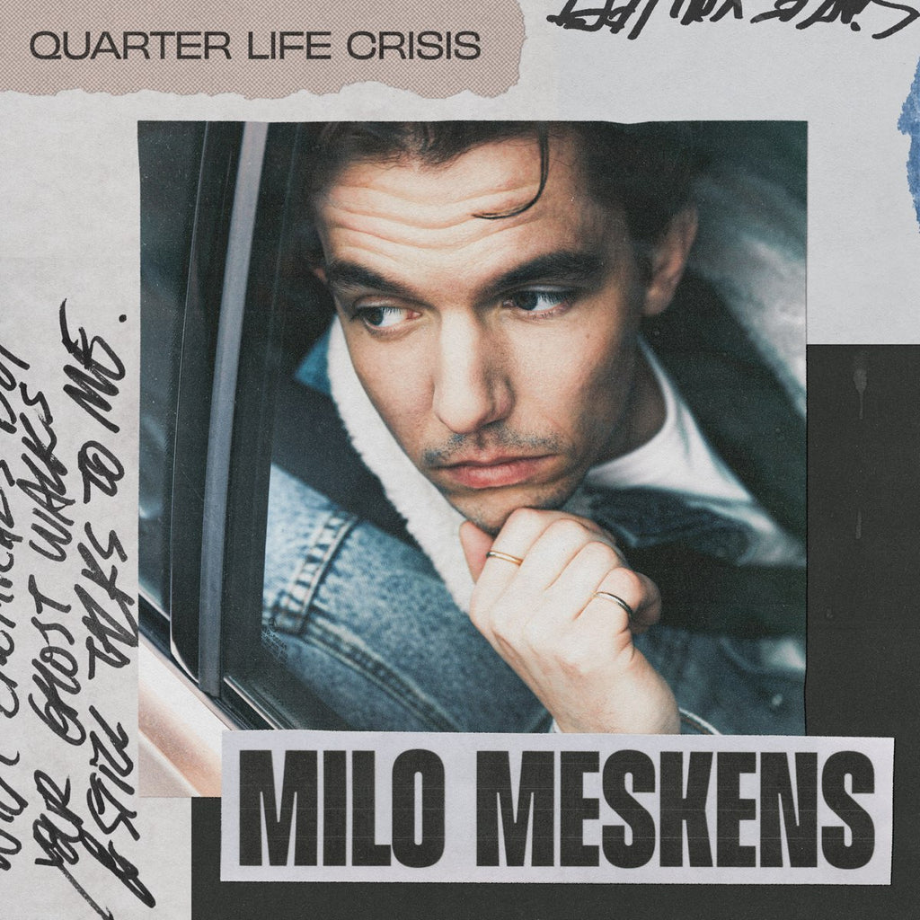 MESKENS, MILO - QUARTER LIFE CRISIS