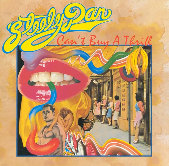 STEELY DAN - CAN'T BUY A THRILL