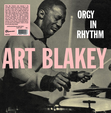 BLAKEY, ART - ORGY IN RHYTHM