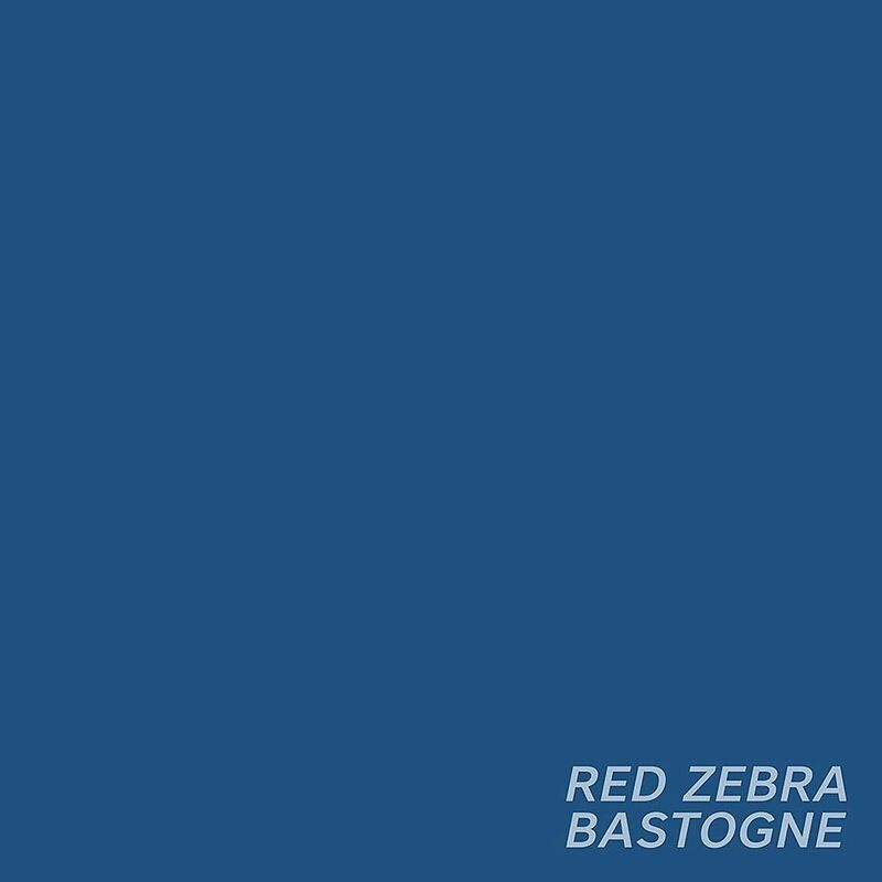 RED ZEBRA - BASTOGNE (limited blue vinyl)