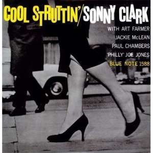 CLARK, SONNY - COOL STRUTTIN'